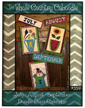 Doodle Days Calendar July August September Panels - The Whole Country Caboodle