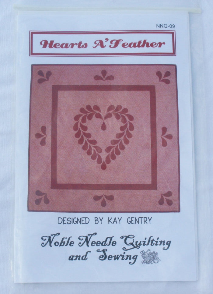 Hearts A Feather Quilt Pattern By Kay Gentry