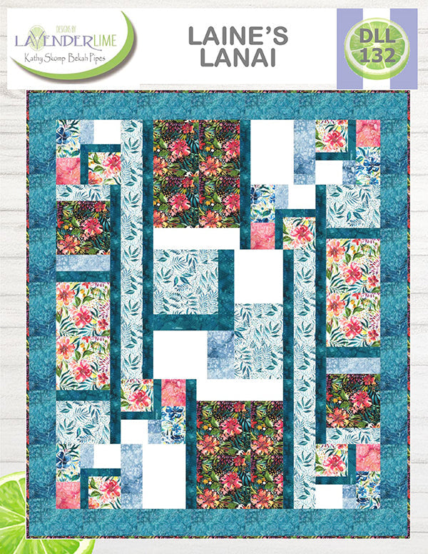 Laines Lanai - Quilt Pattern - Designs By Lavender Lime - Dll 132