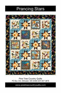 Prancing Stars - Quilt Pattern - Pine Tree Country Quilts- Pt1970