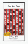 Red Solo Cups - Far Flung Quilts - Ffq026